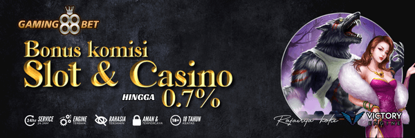 BONUS KOMISI GAMING88BET